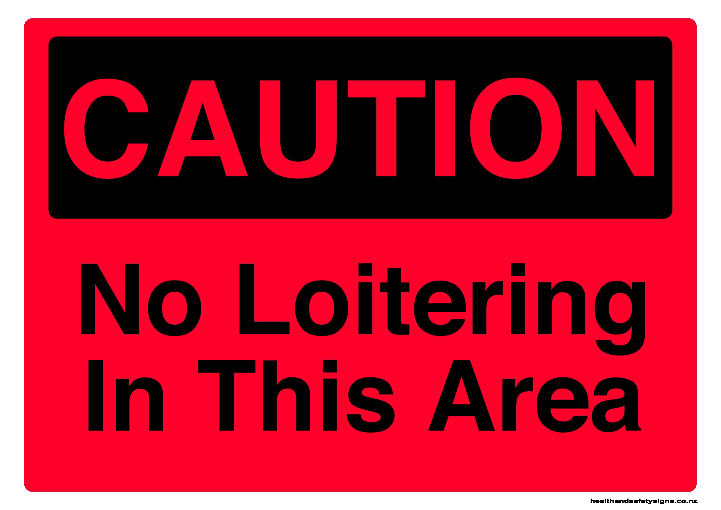 no-loitering-in-this-area-caution-sign-health-and-safety-signs