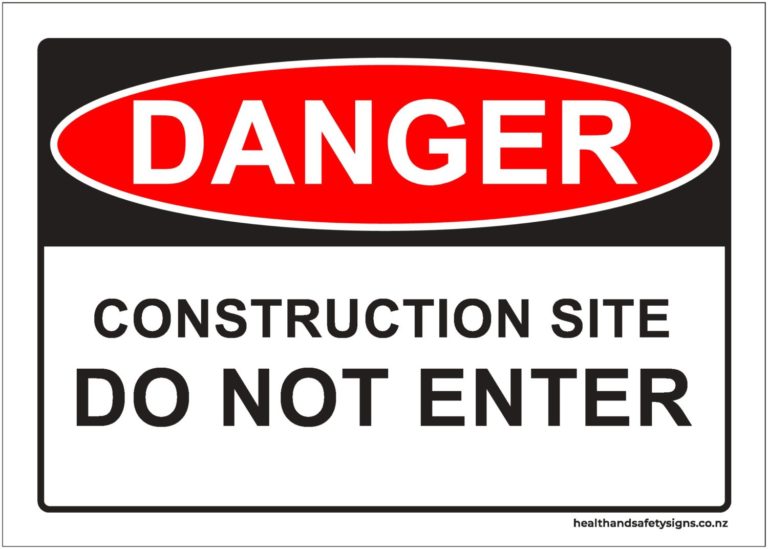 Construction Site, Do Not Enter Danger Sign - Health and Safety Signs